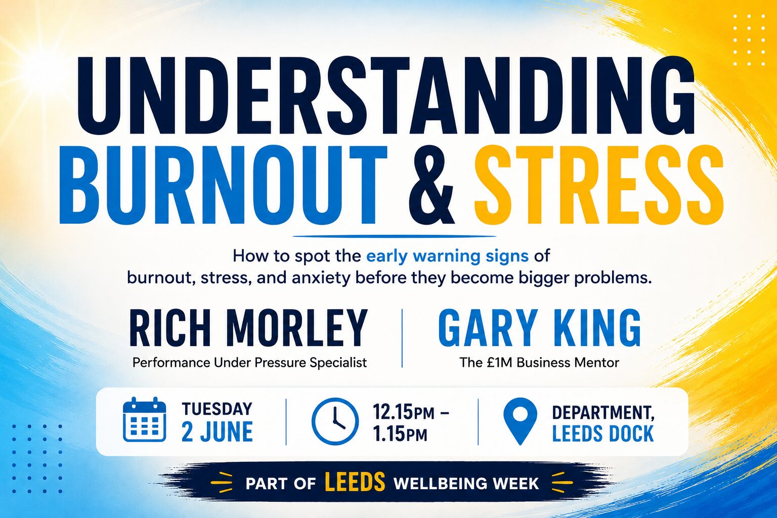 Understanding burnout and stress - and event in Leeds Wellbeing Week